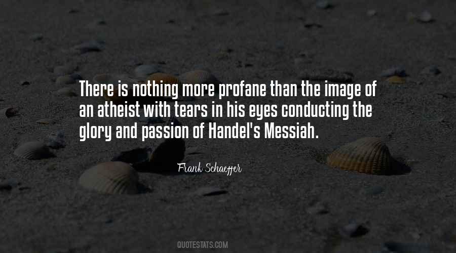 Quotes About Handel's Messiah #1388307