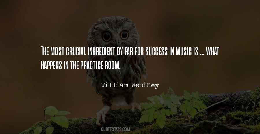 Quotes About Practice Music #1688617