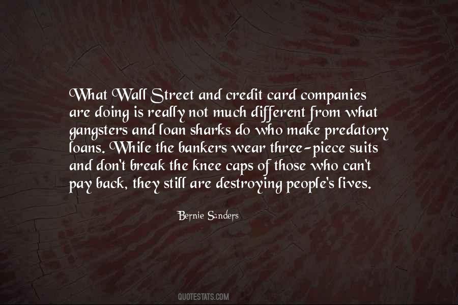 Quotes About Loan Sharks #337690