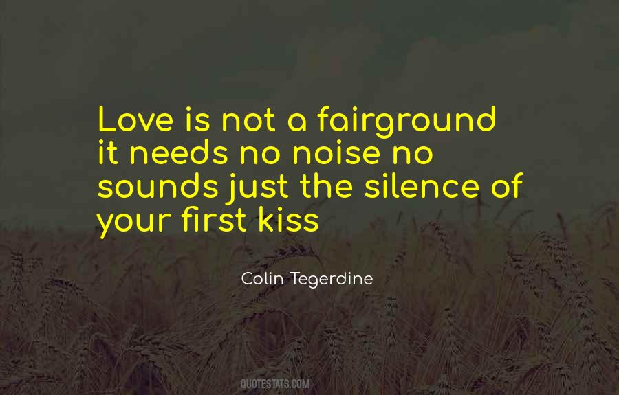 Quotes About Your First Kiss #519664