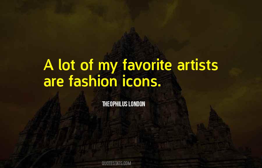 Quotes About London Fashion #1115089