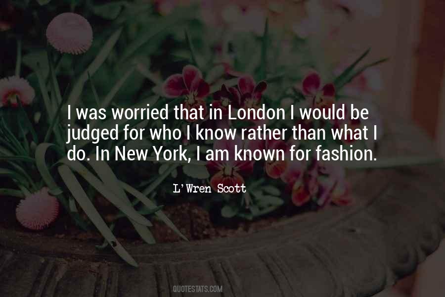 Quotes About London Fashion #1259484