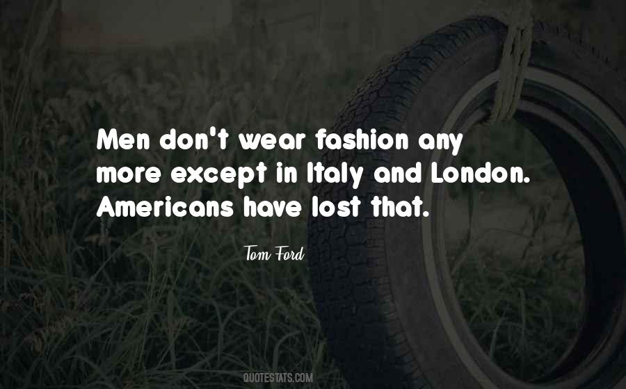 Quotes About London Fashion #266134