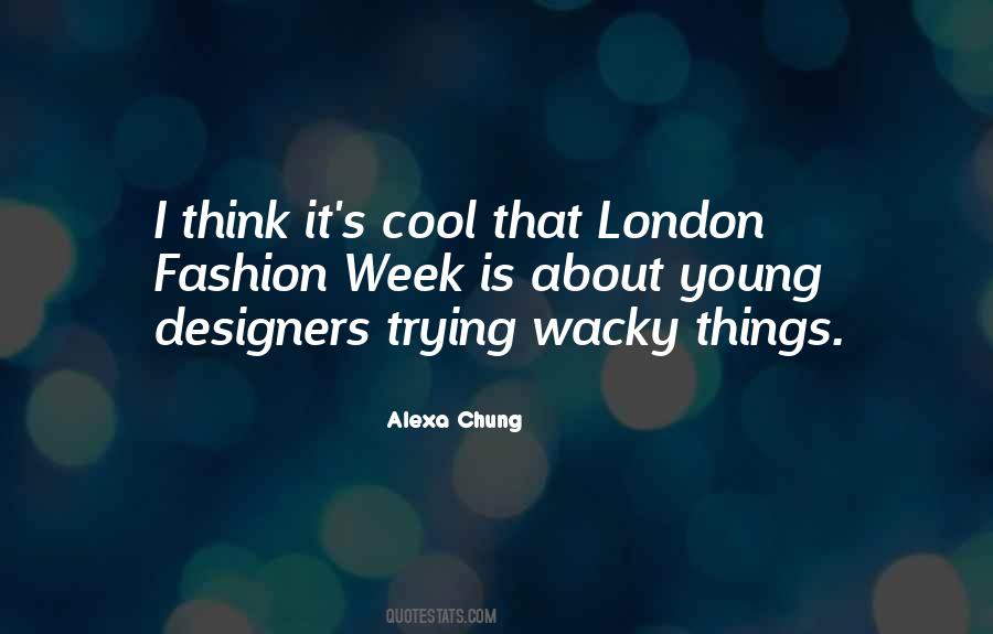 Quotes About London Fashion #499222