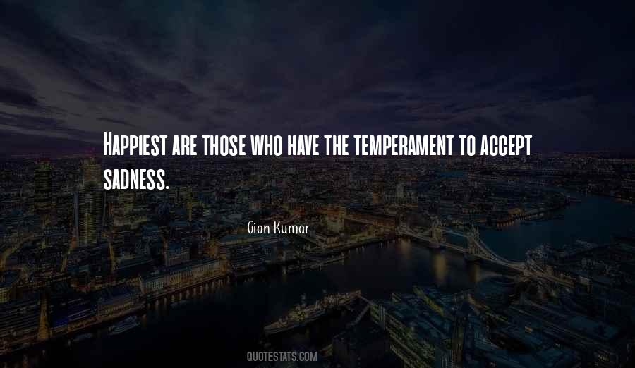 Quotes About Temperament #1005999