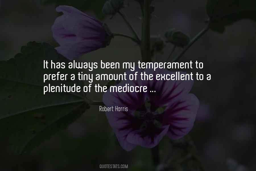 Quotes About Temperament #1014571