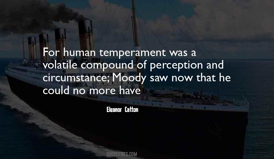 Quotes About Temperament #1127475