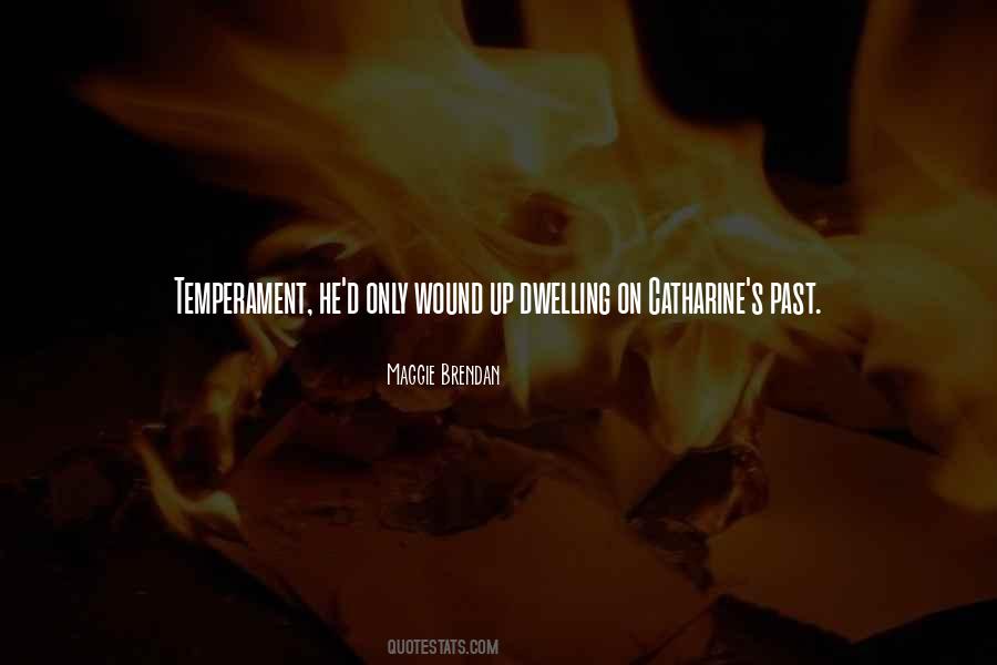 Quotes About Temperament #1146043