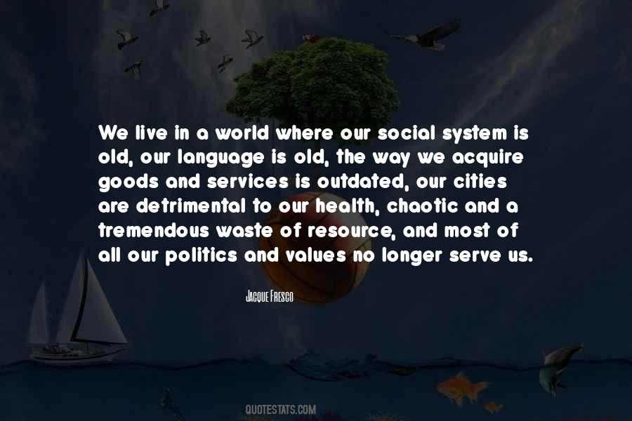 Social System Quotes #295423