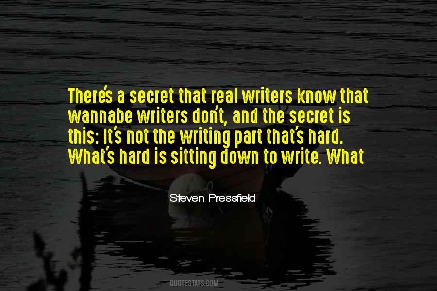 Wannabe Writers Quotes #203254
