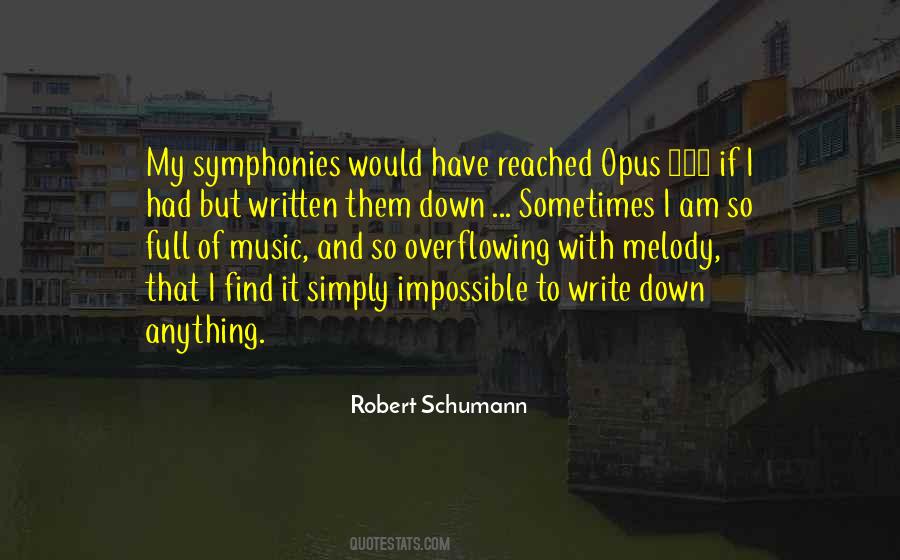 Quotes About Symphonies #1734353