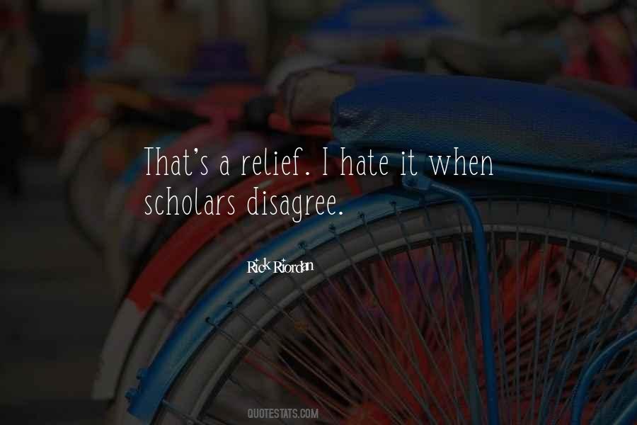 I Hate It When Quotes #140856