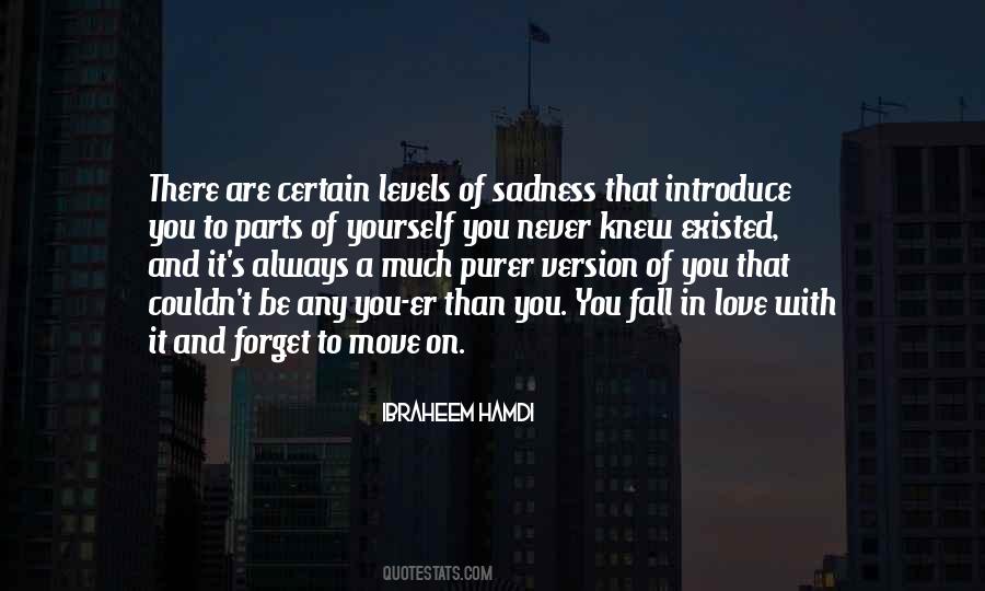 On Sadness Quotes #195332