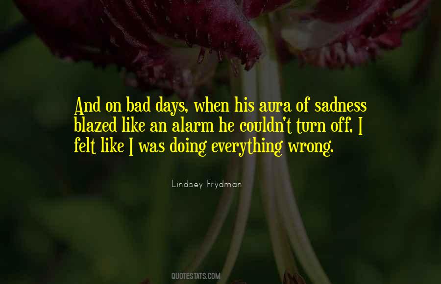 On Sadness Quotes #253433