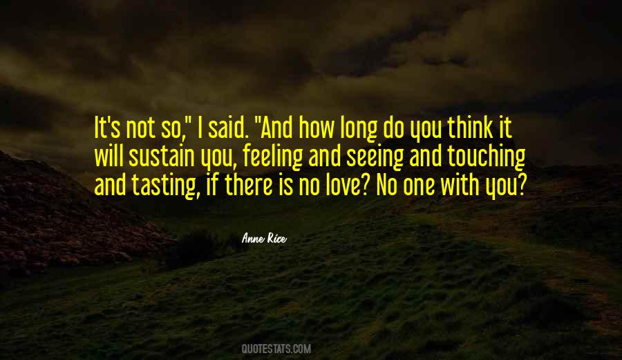 And How Long Quotes #1808572