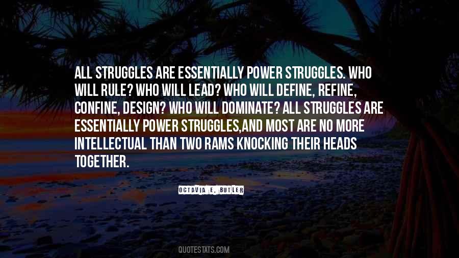 Quotes About Power Struggles #1792995