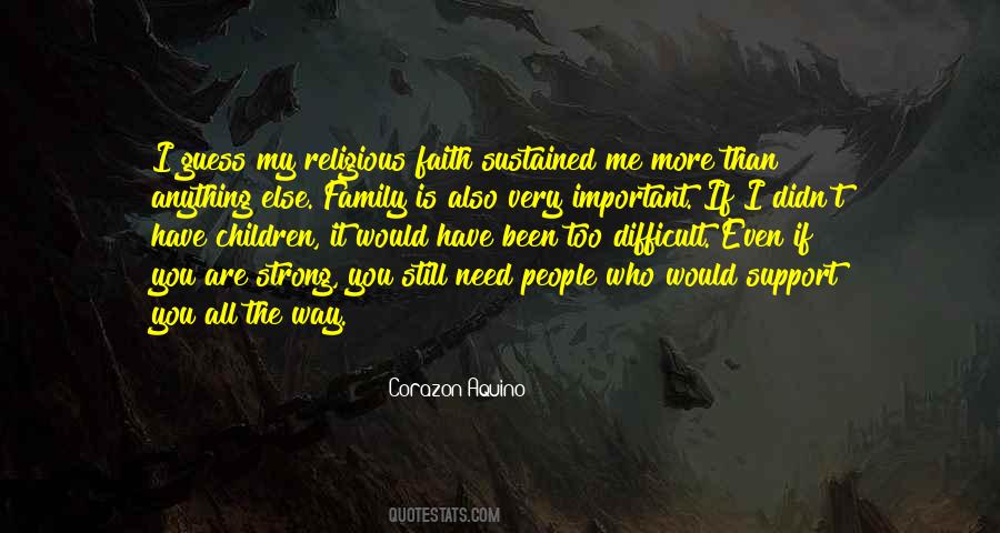 Quotes About No Family Support #133599