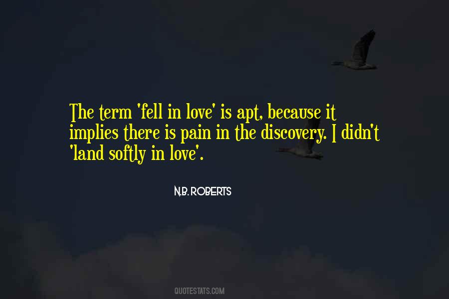 I Fell In Love With You Because Quotes #462296