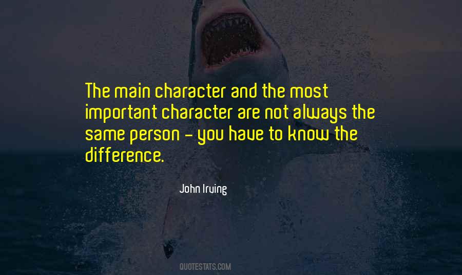 Quotes About The Most Important Person #799408 Quotes About The Most Important Person #799408