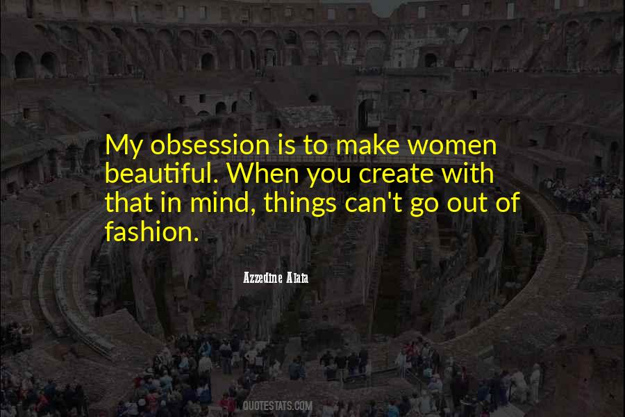 Quotes About Beautiful Fashion #420330