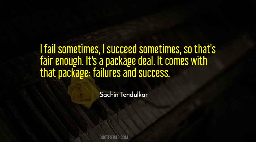 Quotes About Failures And Success #359763