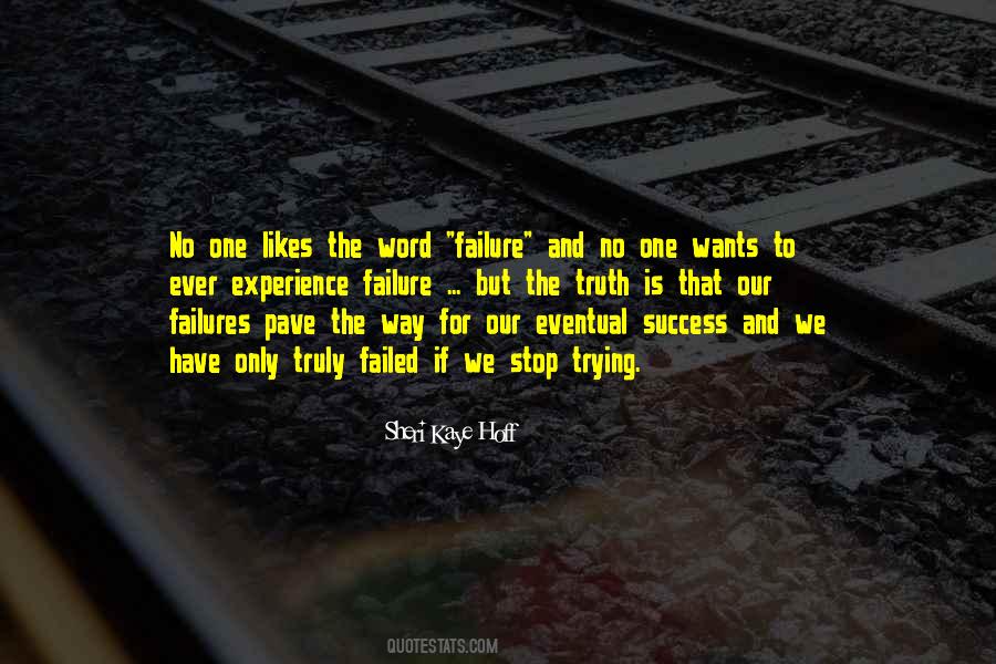 Quotes About Failures And Success #456193