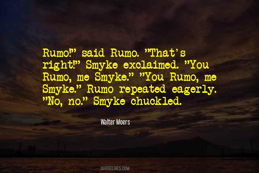 Quotes About Rumo #992351