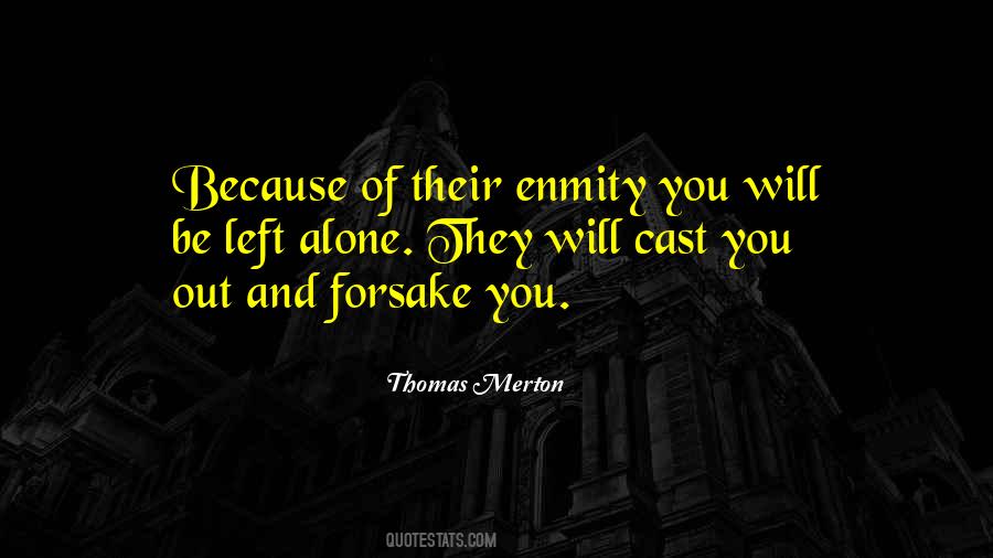 Enmity Enmity Quotes #478958