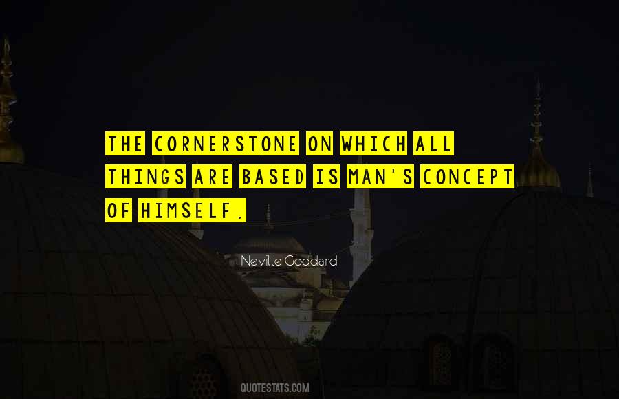 Quotes About The Cornerstone #1432715