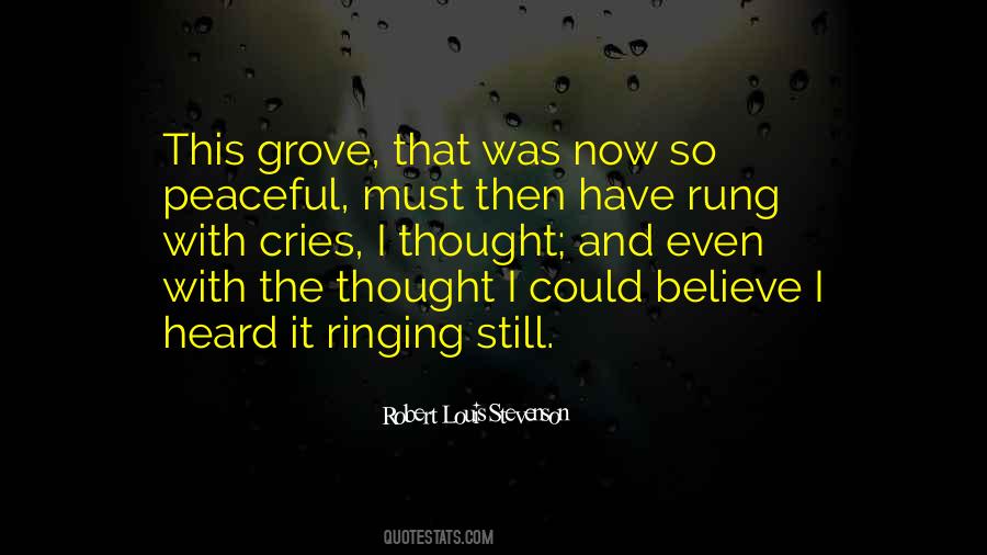 Quotes About The Grove #239876