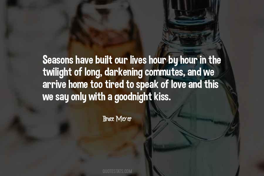 Quotes About Seasons Of Love #52932