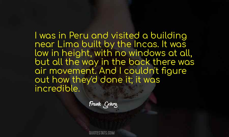 Quotes About Incas #1003482