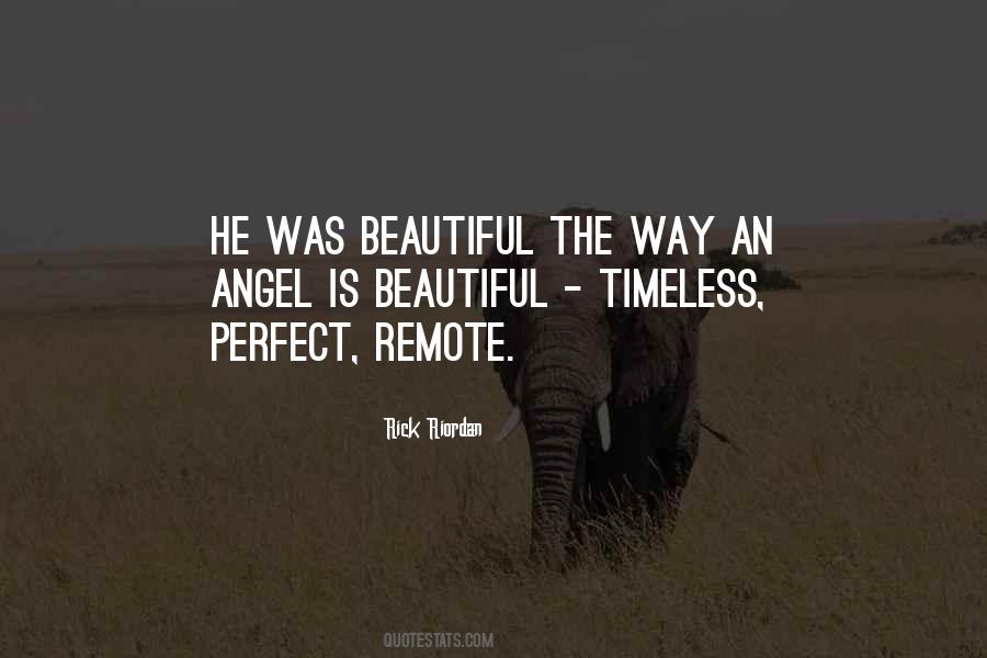 Beautiful The Way Quotes #1757698