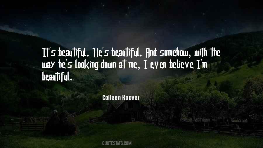 Beautiful The Way Quotes #253116