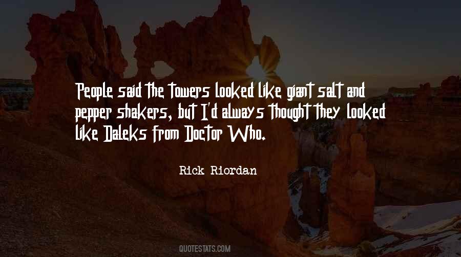 Quotes About Daleks #1432731