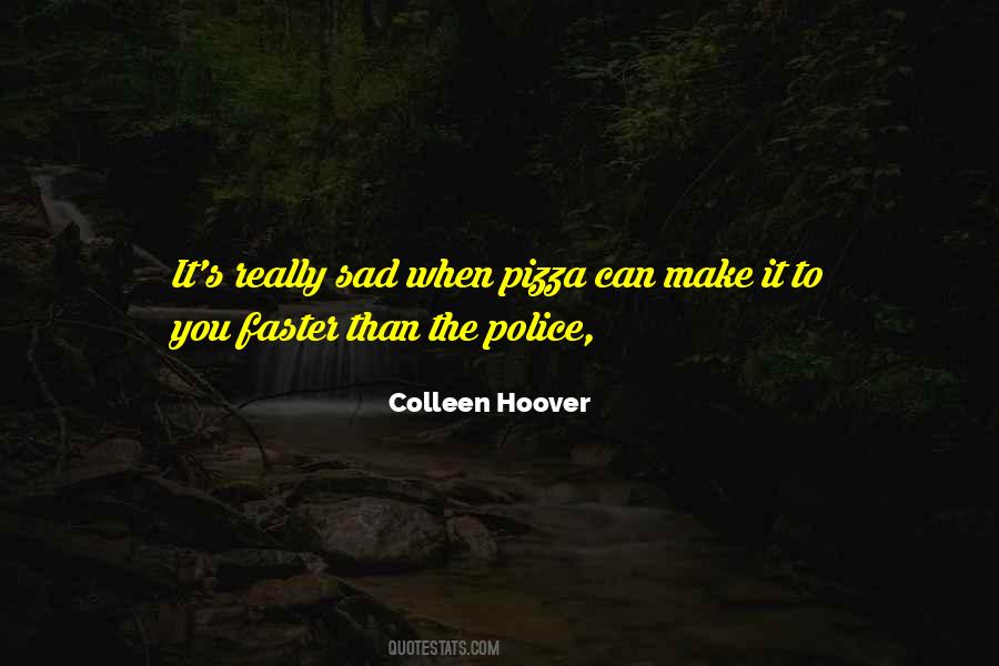 Quotes About Police #1562351