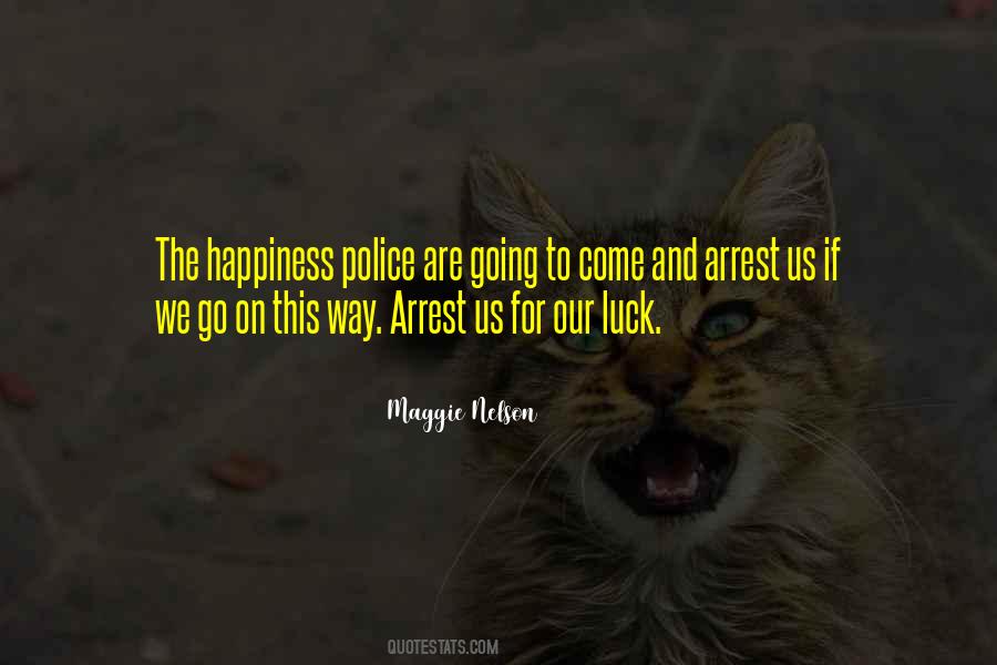 Quotes About Police #1578949