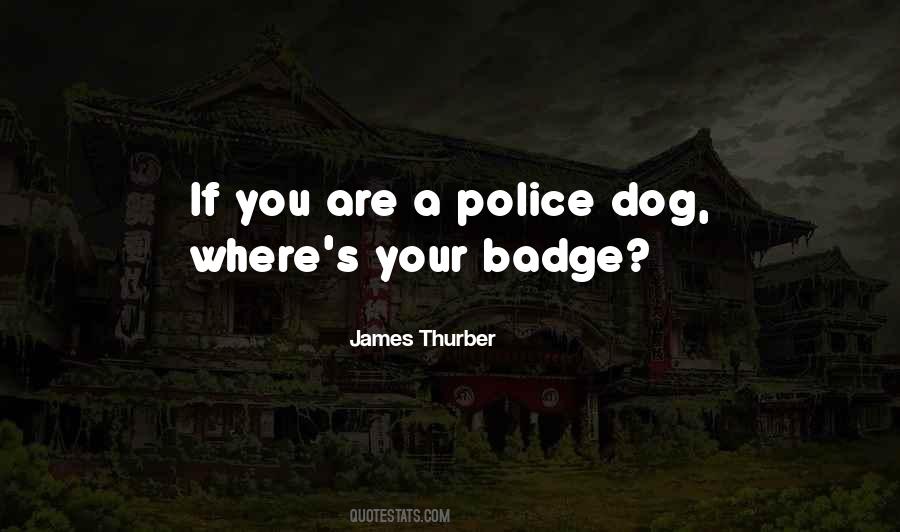 Quotes About Police #1668438