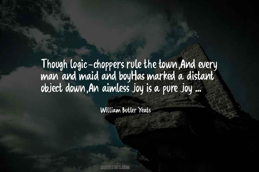 Quotes About Choppers #1650143
