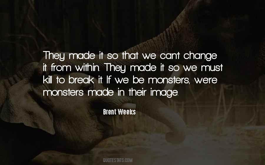 Quotes About Monsters Within #1757303