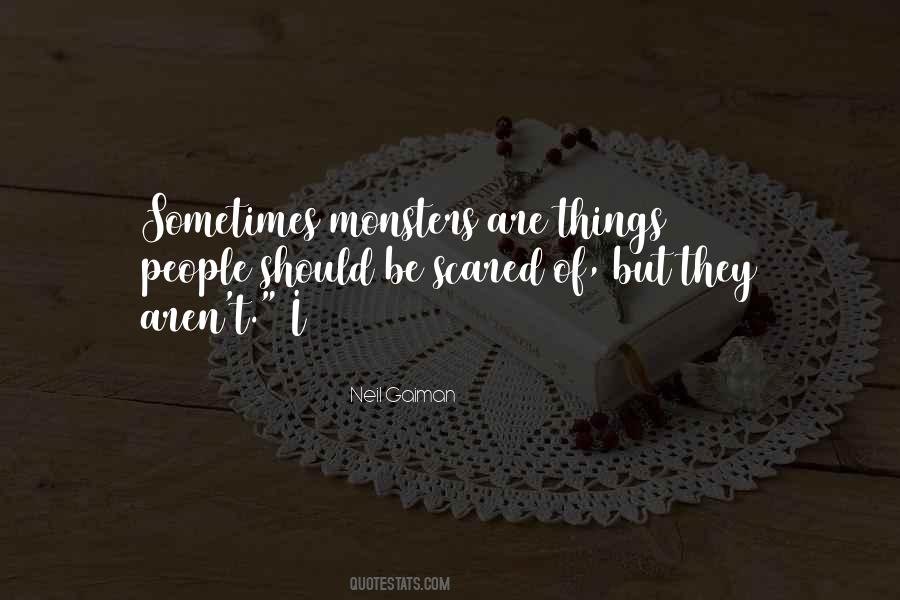 Quotes About Monsters Within #23743