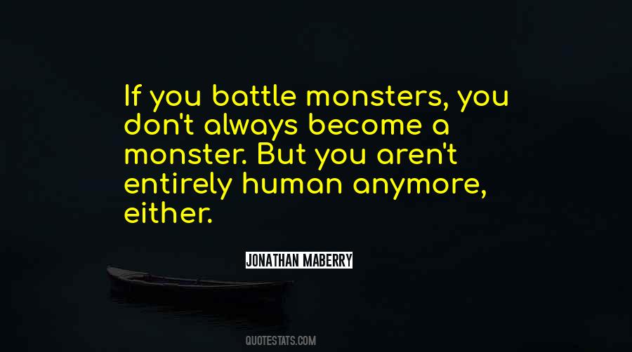 Quotes About Monsters Within #66808