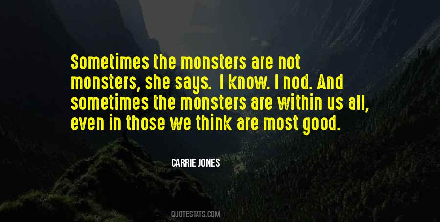 Quotes About Monsters Within #674570
