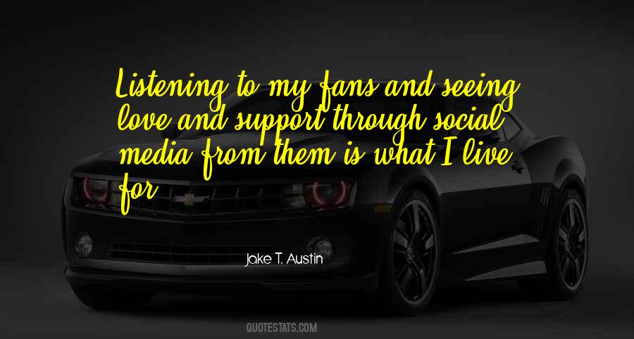 Social Support Quotes #1228774