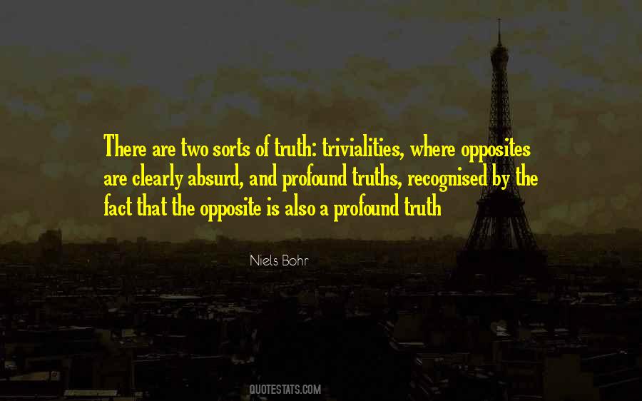 Quotes About Fact And Truth #660731