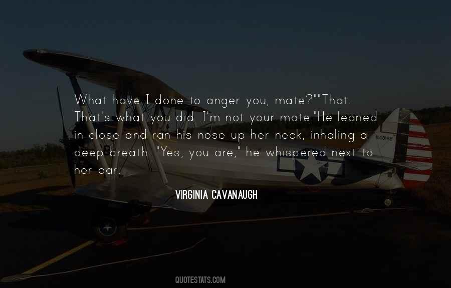 Mr Cavanaugh Quotes #1107998