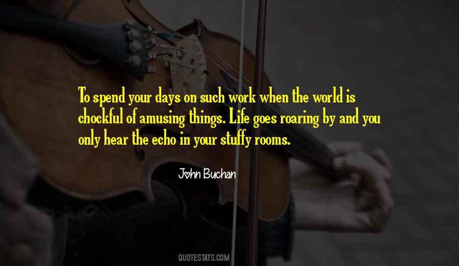 Quotes About And Life Goes On #108468
