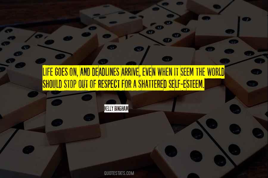 Quotes About And Life Goes On #483392