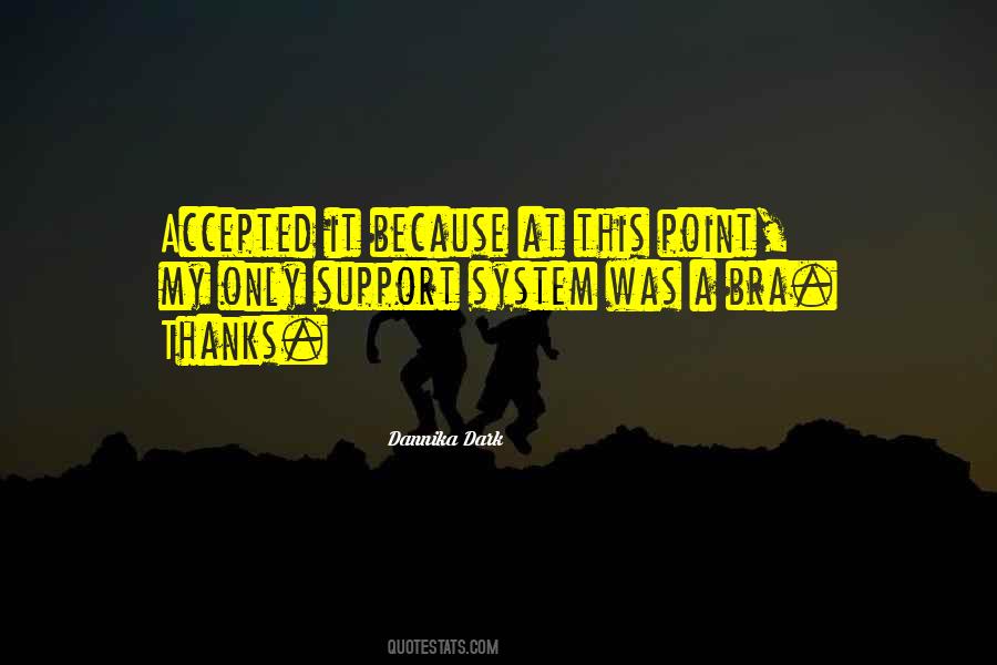 Quotes About Support And Thanks #63979