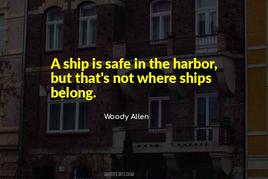 Quotes About A Safe Harbor #1846948